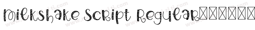 Milkshake Script Regular字体转换